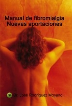 MANUAL DE FIBROMIALGIA. NUEVAS APORTACIONES