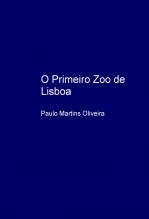 O Primeiro Zoo de Lisboa