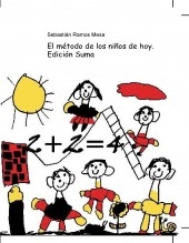 El método de los niños de hoy. Edición Suma