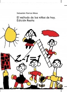 El método de los niños de hoy. Edición Resta