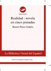 Libro Realidad : novela en cinco jornadas, autor Biblioteca Miguel de Cervantes