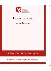 Libro La dama boba, autor Biblioteca Miguel de Cervantes