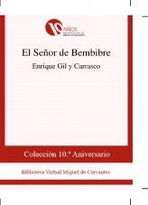 Libro El Señor de Bembibre, autor Biblioteca Miguel de Cervantes