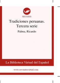 Tradiciones peruanas. Tercera serie