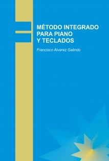 MÉTODO INTEGRADO PARA PIANO Y TECLADOS