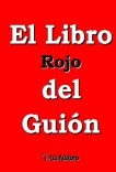 EL LIBRO ROJO DEL GUIÓN