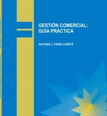 GESTIÓN COMERCIAL: GUÍA PRÁCTICA