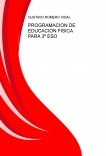 PROGRAMACION DE EDUCACION FISICA PARA 3º ESO