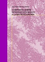 COMPENDIO SOBRE INTRODUCCIÓN BÁSICA A LA MACROECONOMÍA