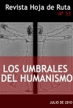 Hoja de Ruta Nº 33: "Los Umbrales del Humanismo"