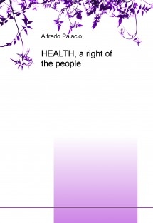 HEALTH, a right of the people