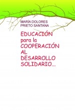 EDUCACIÓN para la COOPERACIÓN AL DESARROLLO SOLIDARIO