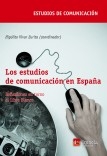 Los estudios de comunicación en España. Reflexiones en torno al Libro Blanco