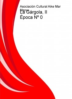 La Gárgola, II Época Nº 0