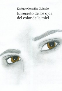 El secreto de los ojos del color de la miel