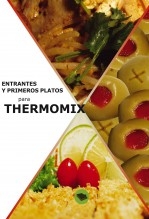 Entrantes y primeros platos para thermomix