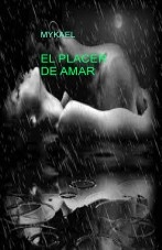 EL PLACER DE AMAR