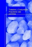 Tratados y Costumbres Populares casi perdidas