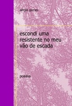 escondi uma resistente no meu vão escada