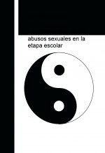 La problemática de los abusos sexuales en la etapa escolar