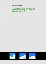 Activités avec la vidéo en classe de FLE