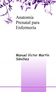 Anatomía Prenatal para Enfermería