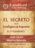 El Secreto de la Inteligencia Superior