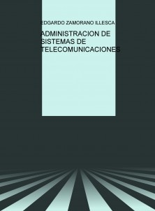 ADMINISTRACION DE SISTEMAS DE TELECOMUNICACIONES