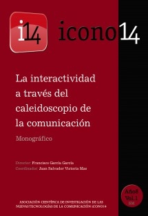 La interactividad en el caleidoscopio de la comunicación. REVISTA ICONO14 - A8/V1