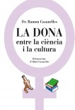 La dona, entre la ciència i la cultura