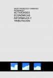 ACTIVIDADES ECONÓMICAS INFORMALES Y TRIBUTACIÓN