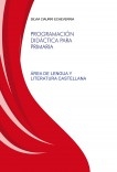 PROGRAMACIÓN DIDÁCTICA PARA PRIMARIA (ÁREA DE LENGUA Y LITERATURA CASTELLANA)