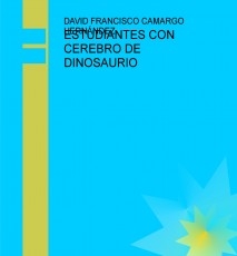 ESTUDIANTES CON CEREBRO DE DINOSAURIO