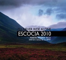 Escocia, I´ll Never Ride Alone