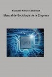 Manual de sociología de la empresa