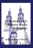Historia de la Semana Santa de Logroño