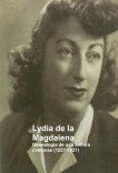 Lydia de la Magdalena - Genealogía de una señora ovetense (1227-1921)