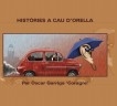 Històries a Cau d'Orella I