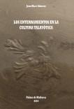 LOS ENTERRAMIENTOS EN LA CULTURA TALAYÓTICA