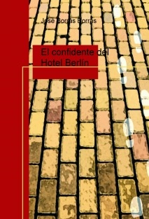 El confidente del Hotel Berlín