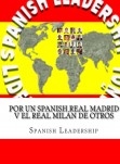 Por un Spanish Real Madrid v el Real Milán de Otros