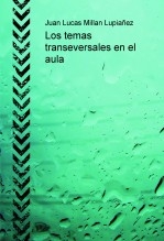 Los temas transeversales en el aula