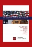 USA 08. Las elecciones que cambiaron el siglo XXI