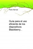 Guía para el uso eficiente de los dispositivos Blackberry