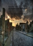 Un Paseo Por Pompeya