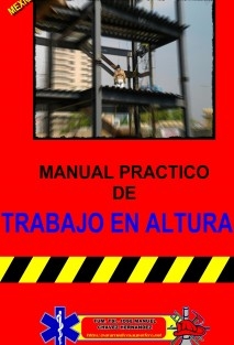 MANUAL PRACTICO DE TRABAJO EN ALTURAS