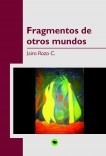 Fragmentos de otros mundos