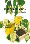 TÉ, ELIXIR DE VIDA