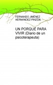 UN PORQUÉ PARA VIVIR (Diario de un psicoterapeuta)