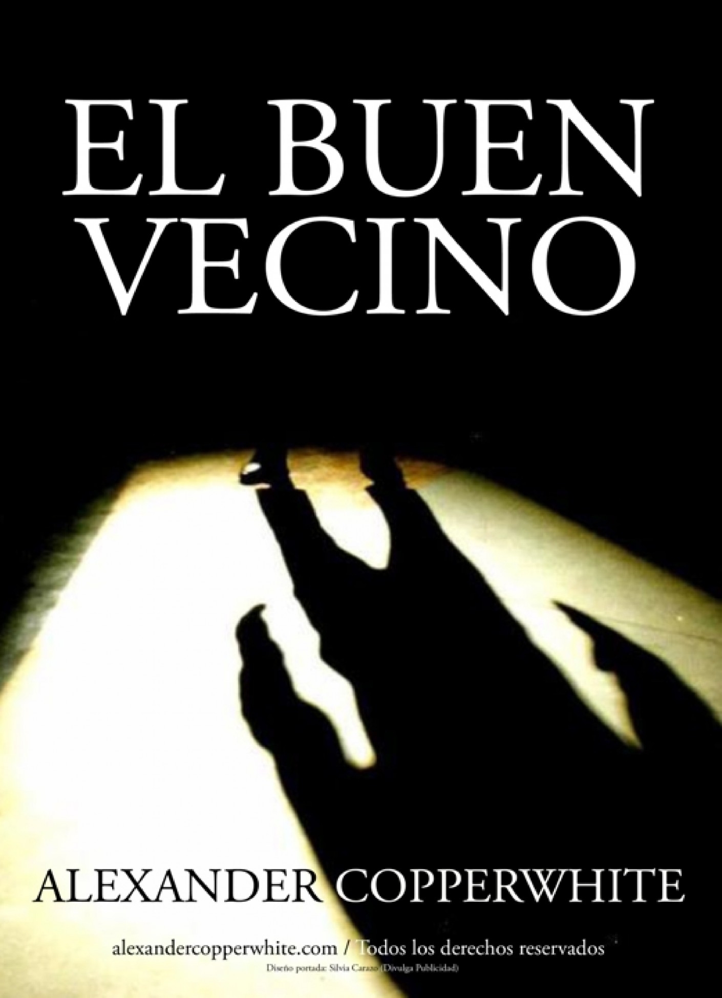 El buen vecino | Alexander Copperwhite - Bubok